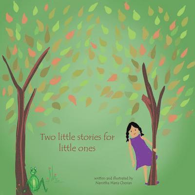 Two Little Stories for Little Ones 1