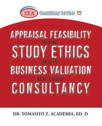 bokomslag Appraisal Feasibility Study Ethics Business Valuation Consultancy