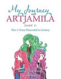 bokomslag My Journey with Artjamila (Part 1)