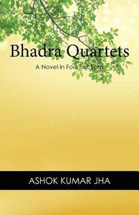 bokomslag Bhadra Quartets