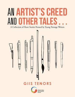 An Artist's Creed and Other Tales . . . 1