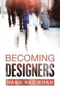 bokomslag Becoming Designers