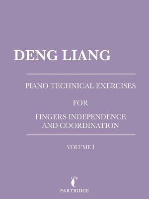 bokomslag Piano Technical Exercises for Fingers Independence and Coordination