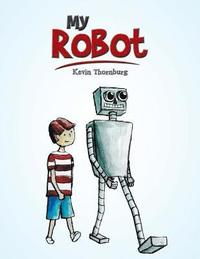 bokomslag My Robot
