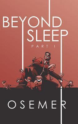 Beyond Sleep 1