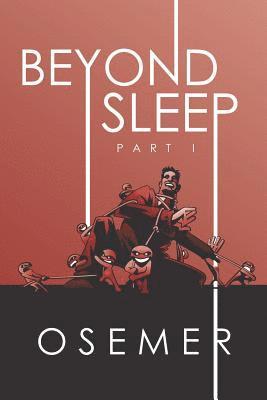 Beyond Sleep 1