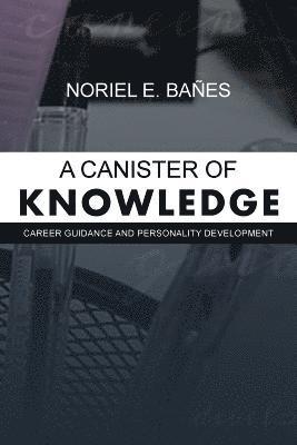 A Canister of Knowledge 1