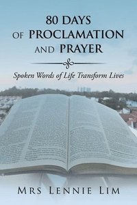 bokomslag 80 Days of Proclamation and Prayer