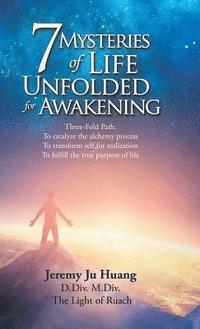 bokomslag 7 Mysteries of Life Unfolded for Awakening