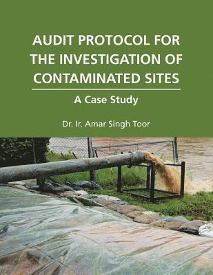 bokomslag Audit Protocol for the Investigation of Contaminated Sites