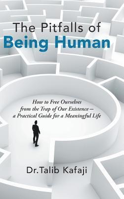 The Pitfalls of Being Human 1