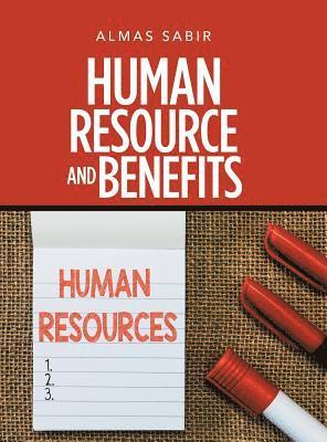 Human Resource and Benefits 1