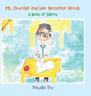 Ms. Grumble and Her Nonsense Words 1