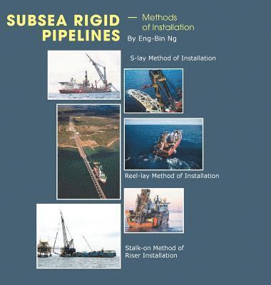 bokomslag Subsea Rigid Pipelines - Methods of Installation