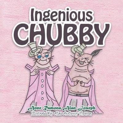 Anne Ramona Alan Joseph - Ingenious Chubby, Häftad