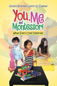 bokomslag You, Me and Montessori