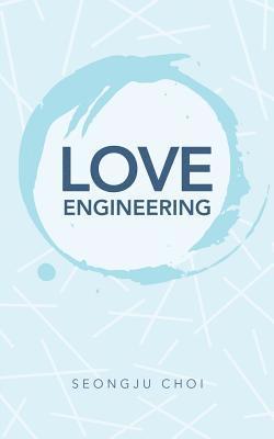 bokomslag Love Engineering