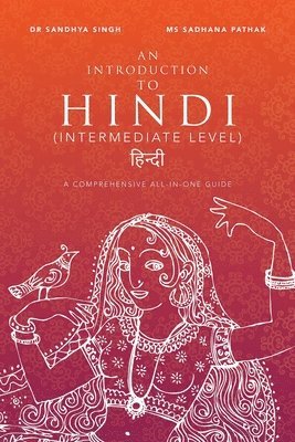 An Introduction to Hindi (Intermediate Level) 1