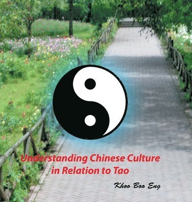 bokomslag Understanding Chinese Culture in Relation to Tao