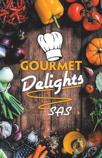 bokomslag Gourmet Delights