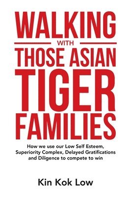 Walking with Those Asian Tiger Families 1