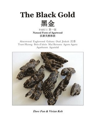 The Black Gold, Part I. 1