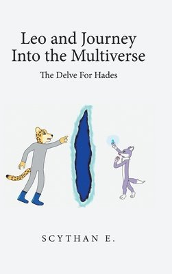 bokomslag Leo and Journey into the Multiverse - the Delve for Hades