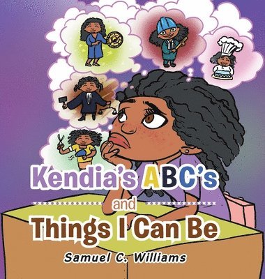 bokomslag Kendia's Abc's and Things I Can Be