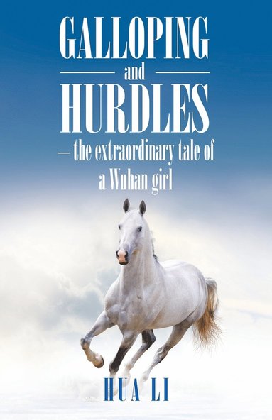 Hua Li - Galloping and Hurdles, Häftad