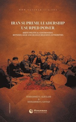 bokomslag Iran Supreme Leadership Usurped Power