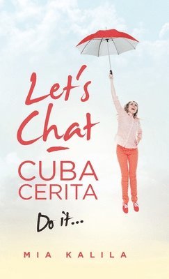 Let's Chat - Cuba Cerita 1