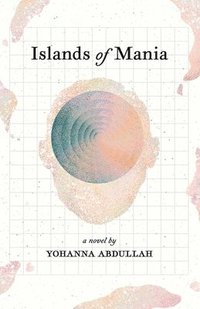 bokomslag Islands of Mania