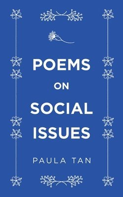 Paula Tan - Poems on Social Issues, Häftad