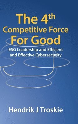 bokomslag The 4Th Competitive Force for Good