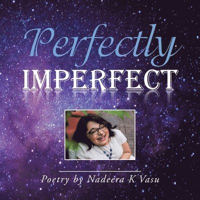 Nadeera K Vasu, Nadeera K. Vasu - Perfectly Imperfect, Häftad