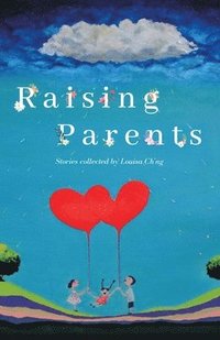 bokomslag Raising Parents