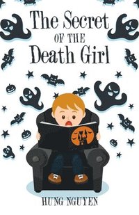 bokomslag The Secret of the Death Girl