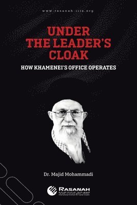 Majid Mohammadi - Under the Leader's Cloak, Häftad