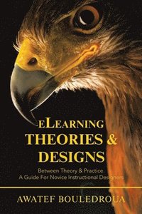 bokomslag Elearning Theories & Designs