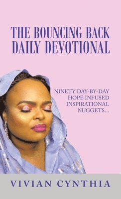 Bouncing Back Daily Devotional