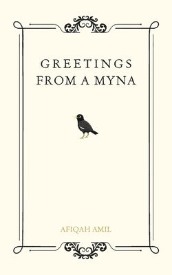 Greetings from a Myna 1