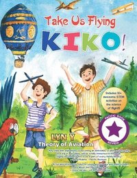 bokomslag Take Us Flying Kiko