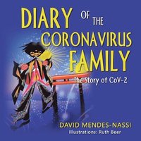 bokomslag Diary of the Coronavirus Family