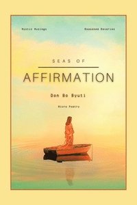 bokomslag Seas of Affirmation