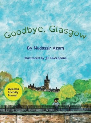 bokomslag Goodbye, Glasgow