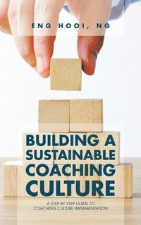 bokomslag Building a Sustainable Coaching Culture