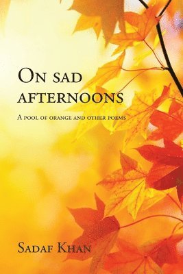 On Sad Afternoons 1