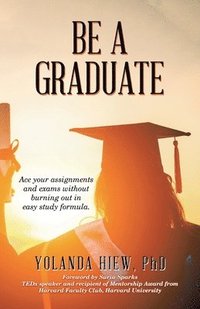 bokomslag Be a Graduate
