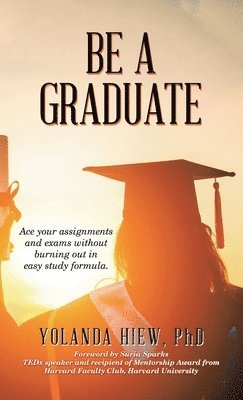 bokomslag Be a Graduate