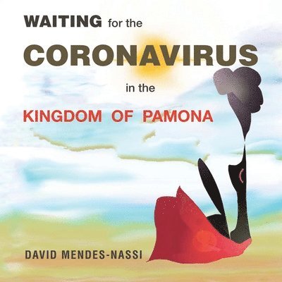 Waiting for the Coronavirus in the Kingdom of Pamona 1